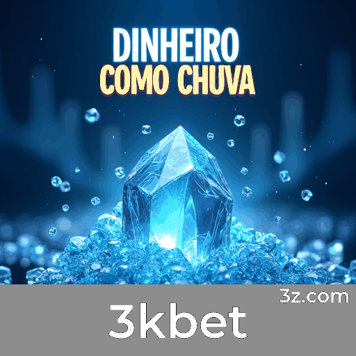 3kbet: Cassino Premiado e Apostas Seguras